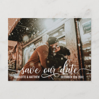 Modern White Script Wedding SAVE OUR DATE w/ PHOTO Announcement Postcard