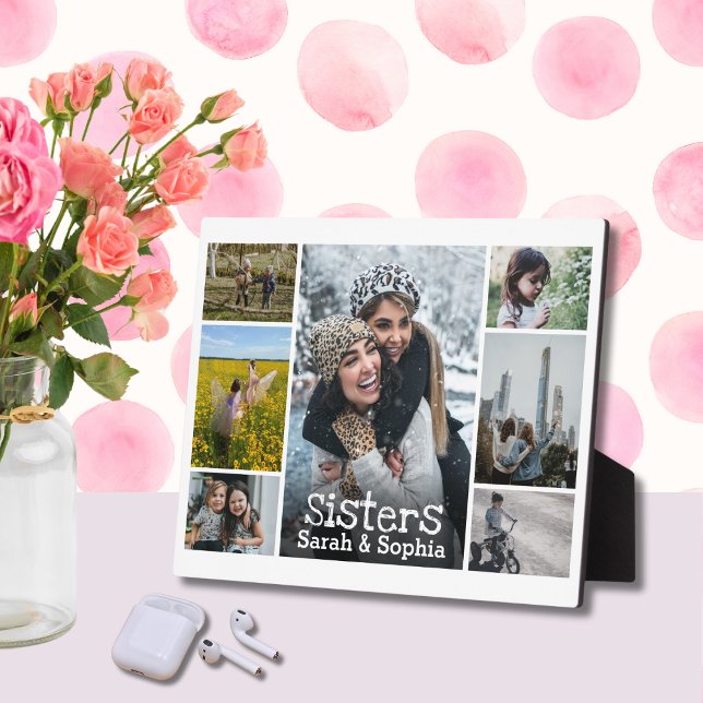 Modern White Text Overlay Sisters Photo Collage Plaque (Creator Uploaded)