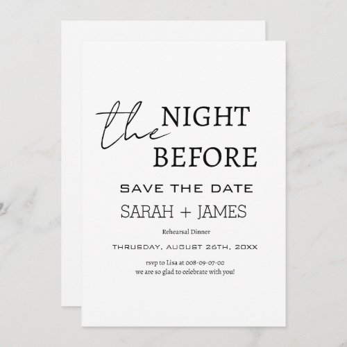 Modern White the Night Before Rehearsal Dinner  Save The Date