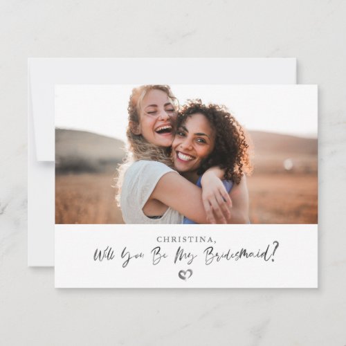 Modern Will You Be My Bridesmaid Photo Card