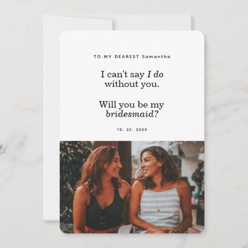 Modern Will You Be My Bridesmaid Rounded Photo