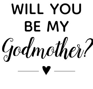 Printable Will You Be My Godmother Card Godmother Proposal
