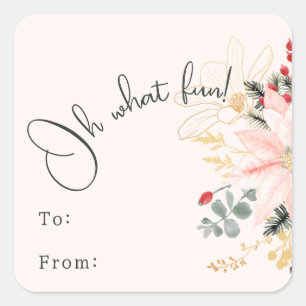 Modern Winter Floral Oh What Fun To From Square Sticker
