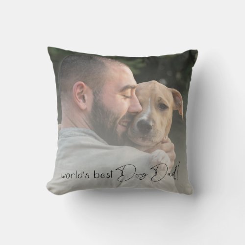 Modern Worlds Best Dog Dad Custom Photo Throw Pillow