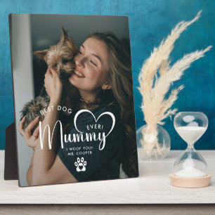 Modern World's Best Dog Mummy Gift Photo Plaque