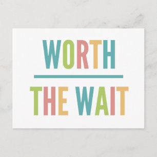 Modern Worth the Wait - Adoption, New Baby Announcement Postcard