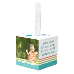 Modern Worth the Wait - Adoption, New Baby Cube Ornament