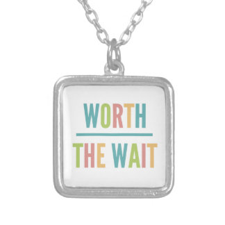 Modern Worth the Wait - Adoption, New Baby Silver Plated Necklace