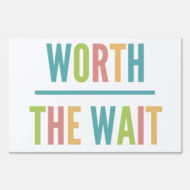 Modern Worth the Wait - Adoption, New Baby Yard Sign (Back)