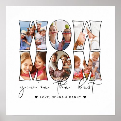Modern Wow Mom Quote 6 Photo Collage White Poster