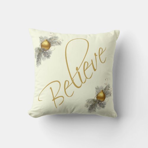 Modern Xmas Believe w ornaments gold  cream Throw Pillow