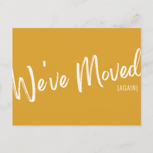 Modern Yellow Chic Script Weve Moved Announcement Postcard