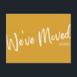 Modern Yellow Funny We've Moved Again Announcement Postcard<br><div class="desc">This moving announcement postcard features bold handwritten lettering on a warm mustard background with a playful “we’ve moved again” message. It’s perfect for sharing your new address in a fun, lighthearted way after a move or relocation. The simple design makes your update easy to read while still feeling modern and...</div>