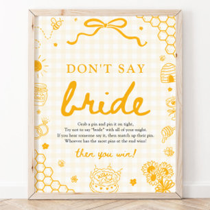 Modern Yellow Gingham Honey Bee Don't Say Bride Poster