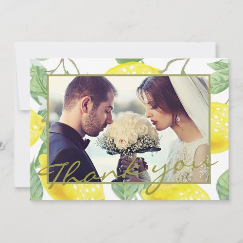 Modern Yellow Lemons  Green Foliage Wedding Photo Thank You Card