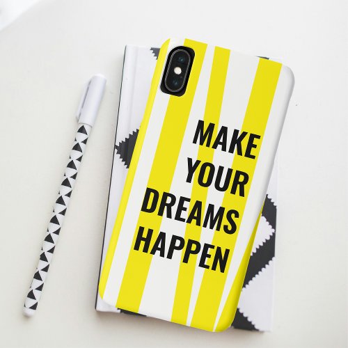 Modern Yellow Stripes  Make Your Dream Happen iPhone XS Max Case