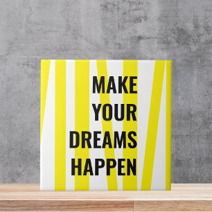 Modern Yellow Stripes & Make Your Dream Happen Ceramic Tile