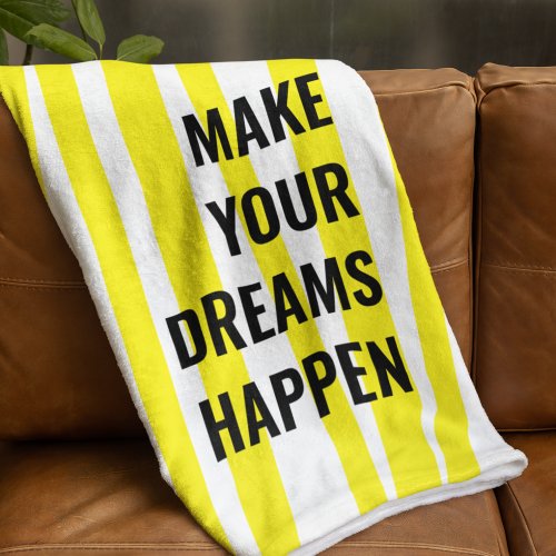 Modern Yellow Stripes  Make Your Dream Happen Fleece Blanket