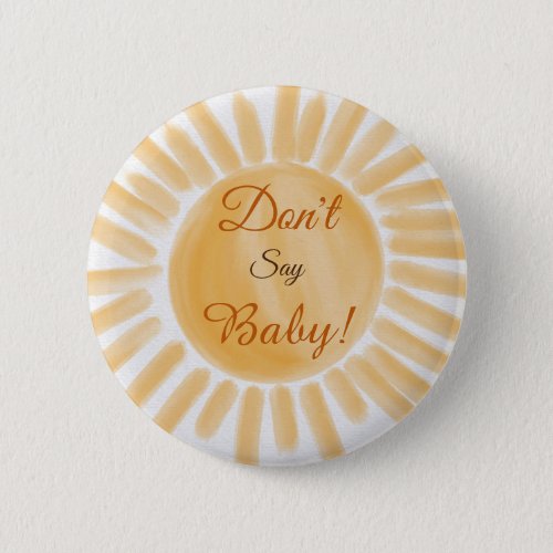 Modern Yellow Sunshine Dont Say Baby Shower Game Button