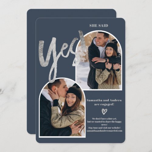 Modern yes 2 photos arch silver blue engagement announcement - Modern bold yes script 2 photos arch faux silver foil and navy blue engagement announcement with a cool brush script. Add 2 of your favorite photos.
