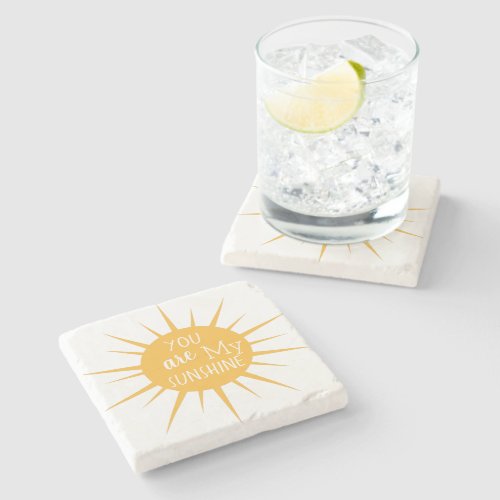 Modern You are my Sunshine Stone Coaster