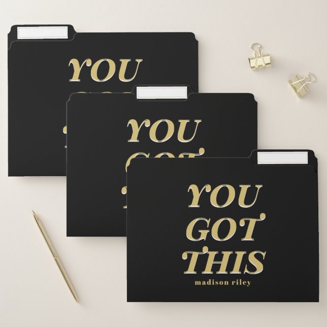 Modern you got this quote black name file folder (Set)