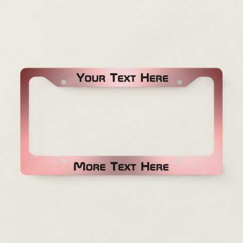 Modern Your Text Here on Pink Brushed Metal Look License Plate Frame
