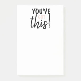Modern You''Ve Goth This Positive Inspiration Post-it Notes