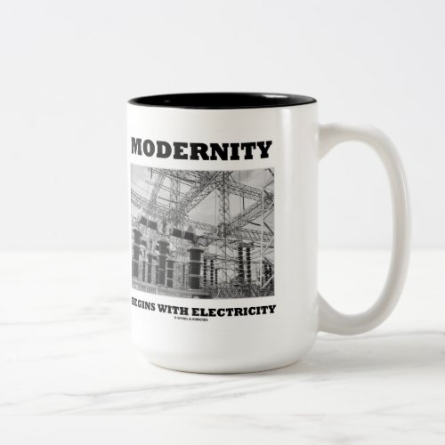 Modernity Begins With Electricity Electrical Wires Two_Tone Coffee Mug