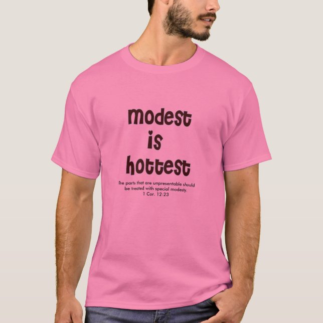 modest is hottest shirt-black with teal outline T-Shirt (Front)