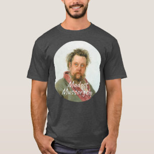 Modest Mussorgsky Composer Portrait T-Shirt