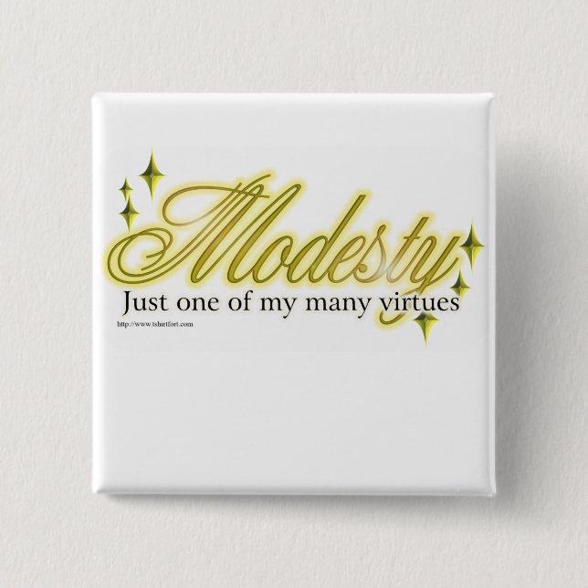 Modesty is a virtue button (Front)