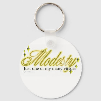 Modesty is a virtue keychain