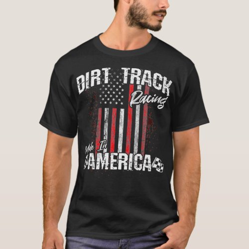 Modified  Sprint Cars  American Flag  Dirt Track T_Shirt