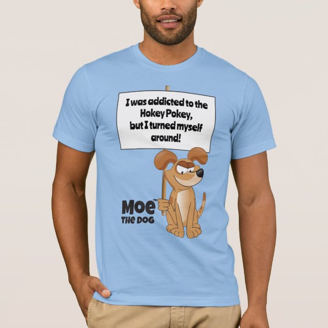 Moe The Dog T-shirt (Front)