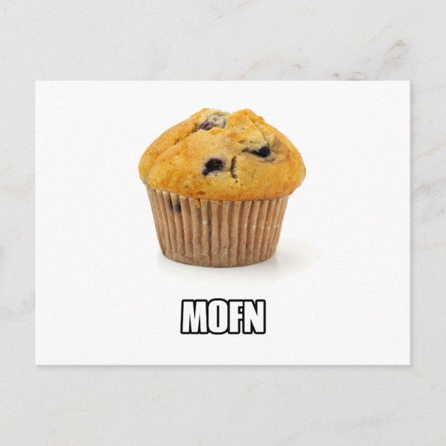 MOFN - Humorously misspelled Muffin Postcard (Front)