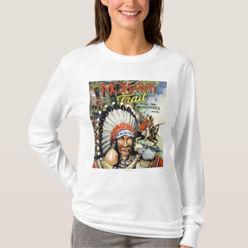 Mohawk Trail View of Mohawk Indians T_Shirt