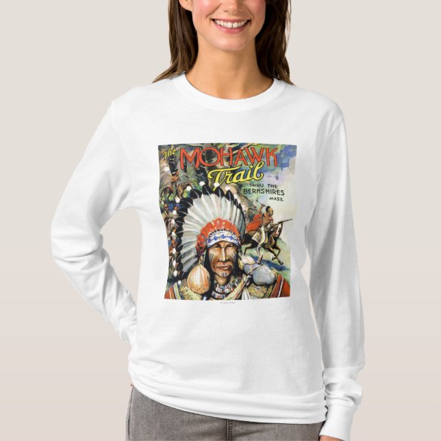 Mohawk Trail, View of Mohawk Indians T-Shirt (Front)