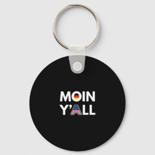Moin Y’all Funny Germany And Usa Cultural Mashup F Keychain