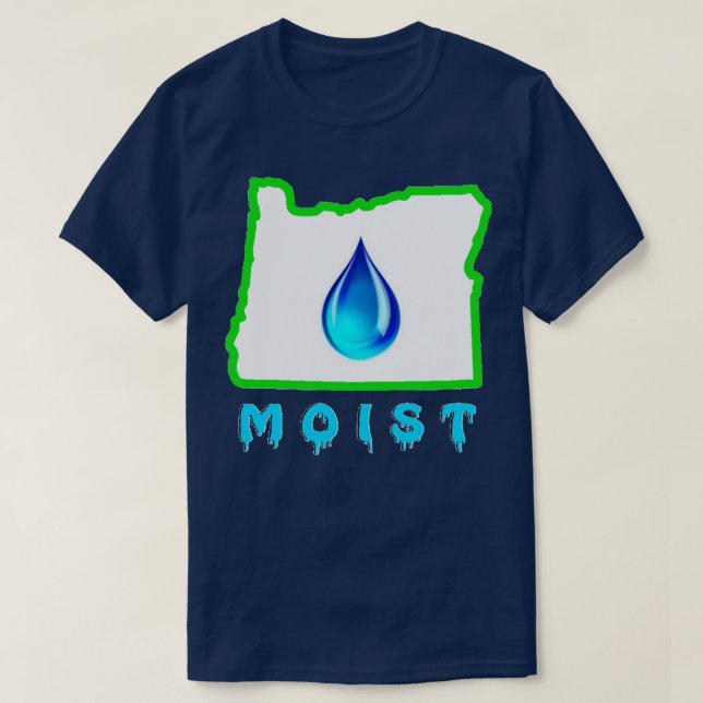 Moist T-Shirt (Design Front)