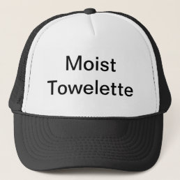 Moist Towelette Trucker Hat
