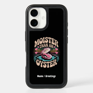Moister Than An Oyster Funny Inappropriate Adult iPhone 16 Case