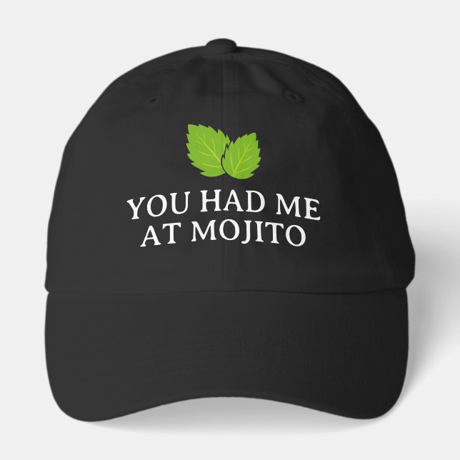 Mojito Cocktail lover hat with funny quote (Front)