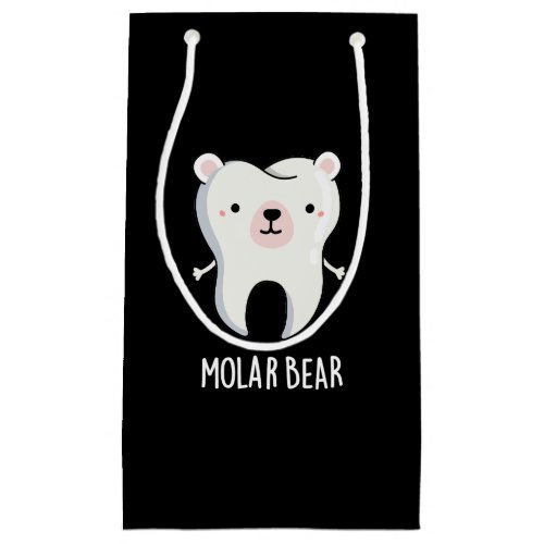 Molar Bear Funny Tooth Pun Dark BG Small Gift Bag