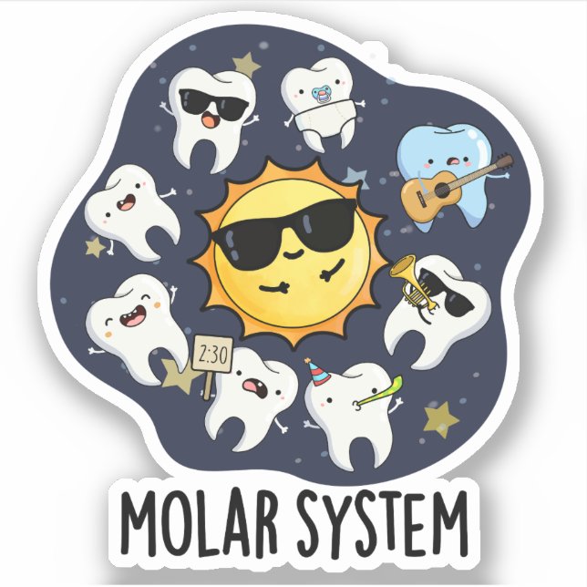 Molar System Funny Dental Astronomy Pun  Sticker (Front)