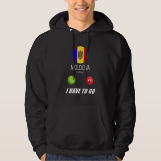 Moldova Flag Souvenir Moldova Is Calling Is Callin Hoodie