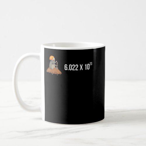 Mole Day Avogadros Number Funny Chemistry Mole Coffee Mug