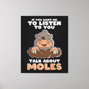 Mole Day Funny Mole Talk about Mole Canvas Print