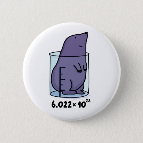 Mole Equation Cute Mole In A Beaker Pun Button