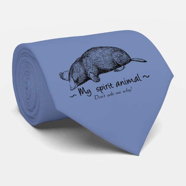 Mole My spirit animal Neck Tie (Rolled)